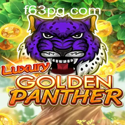 Descubra LUXURYGOLDENPANTHER: O Novo Jogo Sensação da F63.com